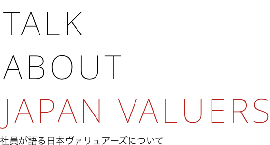 TALK ABOUT JAPAN VALUERS